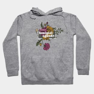 Not-So-Secret Feminist Agenda Hoodie